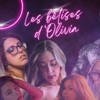 Les bêtises d’Olivia
